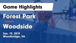 Forest Park  vs Woodside Game Highlights - Jan. 19, 2019