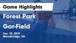 Forest Park  vs Gar-Field  Game Highlights - Jan. 22, 2019