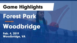 Forest Park  vs Woodbridge Game Highlights - Feb. 4, 2019