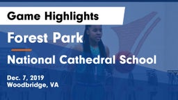 Forest Park  vs National Cathedral School Game Highlights - Dec. 7, 2019