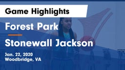 Forest Park  vs Stonewall Jackson Game Highlights - Jan. 22, 2020
