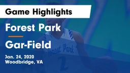 Forest Park  vs Gar-Field Game Highlights - Jan. 24, 2020