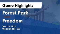 Forest Park  vs Freedom  Game Highlights - Jan. 14, 2021