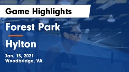 Forest Park  vs Hylton  Game Highlights - Jan. 15, 2021