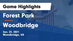 Forest Park  vs Woodbridge  Game Highlights - Jan. 22, 2021