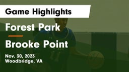 Forest Park  vs Brooke Point  Game Highlights - Nov. 30, 2023