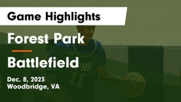 Forest Park  vs Battlefield  Game Highlights - Dec. 8, 2023