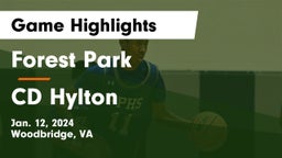 Forest Park  vs CD Hylton  Game Highlights - Jan. 12, 2024