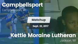 Matchup: Campbellsport High vs. Kettle Moraine Lutheran  2017