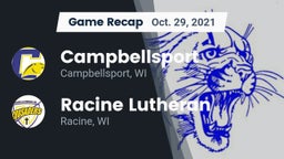 Recap: Campbellsport  vs. Racine Lutheran  2021