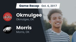 Recap: Okmulgee  vs. Morris  2017