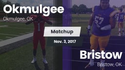 Matchup: Okmulgee  vs. Bristow  2017