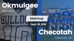 Matchup: Okmulgee  vs. Checotah  2018