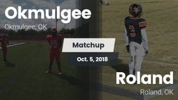 Matchup: Okmulgee  vs. Roland  2018