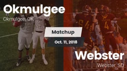 Matchup: Okmulgee  vs. Webster  2018