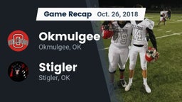 Recap: Okmulgee  vs. Stigler  2018