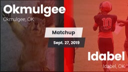 Matchup: Okmulgee  vs. Idabel  2019