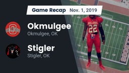 Recap: Okmulgee  vs. Stigler  2019