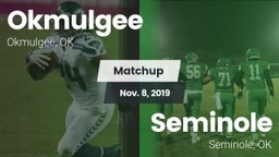 Matchup: Okmulgee  vs. Seminole  2019