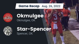 Recap: Okmulgee  vs. Star-Spencer  2022