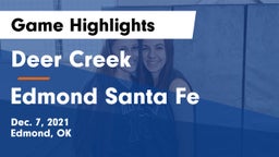 Deer Creek  vs Edmond Santa Fe Game Highlights - Dec. 7, 2021