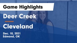 Deer Creek  vs Cleveland  Game Highlights - Dec. 10, 2021