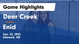 Deer Creek  vs Enid  Game Highlights - Jan. 22, 2022