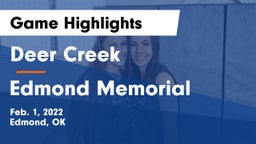 Deer Creek  vs Edmond Memorial  Game Highlights - Feb. 1, 2022
