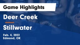 Deer Creek  vs Stillwater  Game Highlights - Feb. 4, 2022