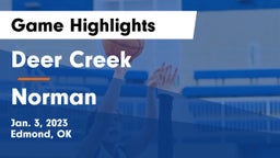 Deer Creek  vs Norman  Game Highlights - Jan. 3, 2023