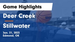 Deer Creek  vs Stillwater  Game Highlights - Jan. 21, 2023