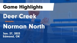 Deer Creek  vs Norman North  Game Highlights - Jan. 27, 2023