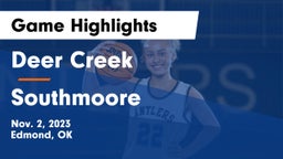Deer Creek  vs Southmoore  Game Highlights - Nov. 2, 2023