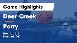 Deer Creek  vs Perry  Game Highlights - Nov. 9, 2023