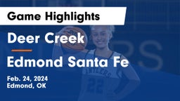 Deer Creek  vs Edmond Santa Fe Game Highlights - Feb. 24, 2024