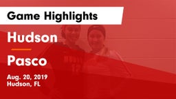 Hudson  vs Pasco  Game Highlights - Aug. 20, 2019