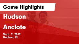 Hudson  vs Anclote  Game Highlights - Sept. 9, 2019
