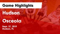 Hudson  vs Osceola  Game Highlights - Sept. 27, 2019