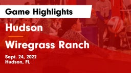 Hudson  vs Wiregrass Ranch  Game Highlights - Sept. 24, 2022
