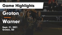 Groton  vs Warner  Game Highlights - Sept. 21, 2021