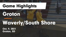 Groton  vs Waverly/South Shore  Game Highlights - Oct. 9, 2021