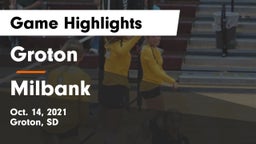 Groton  vs Milbank  Game Highlights - Oct. 14, 2021