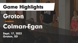 Groton  vs Colman-Egan  Game Highlights - Sept. 17, 2022