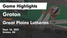 Groton  vs Great Plains Lutheran  Game Highlights - Sept. 26, 2023