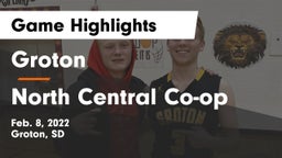Groton  vs North Central Co-op Game Highlights - Feb. 8, 2022