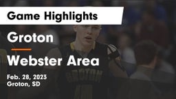 Groton  vs Webster Area  Game Highlights - Feb. 28, 2023