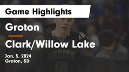 Groton  vs Clark/Willow Lake  Game Highlights - Jan. 5, 2024