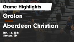 Groton  vs Aberdeen Christian  Game Highlights - Jan. 12, 2021