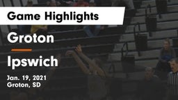 Groton  vs Ipswich  Game Highlights - Jan. 19, 2021