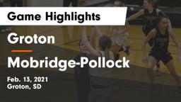 Groton  vs Mobridge-Pollock  Game Highlights - Feb. 13, 2021